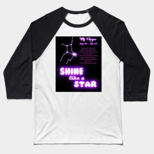 Shine Like A Star - Virgo Baseball T-Shirt